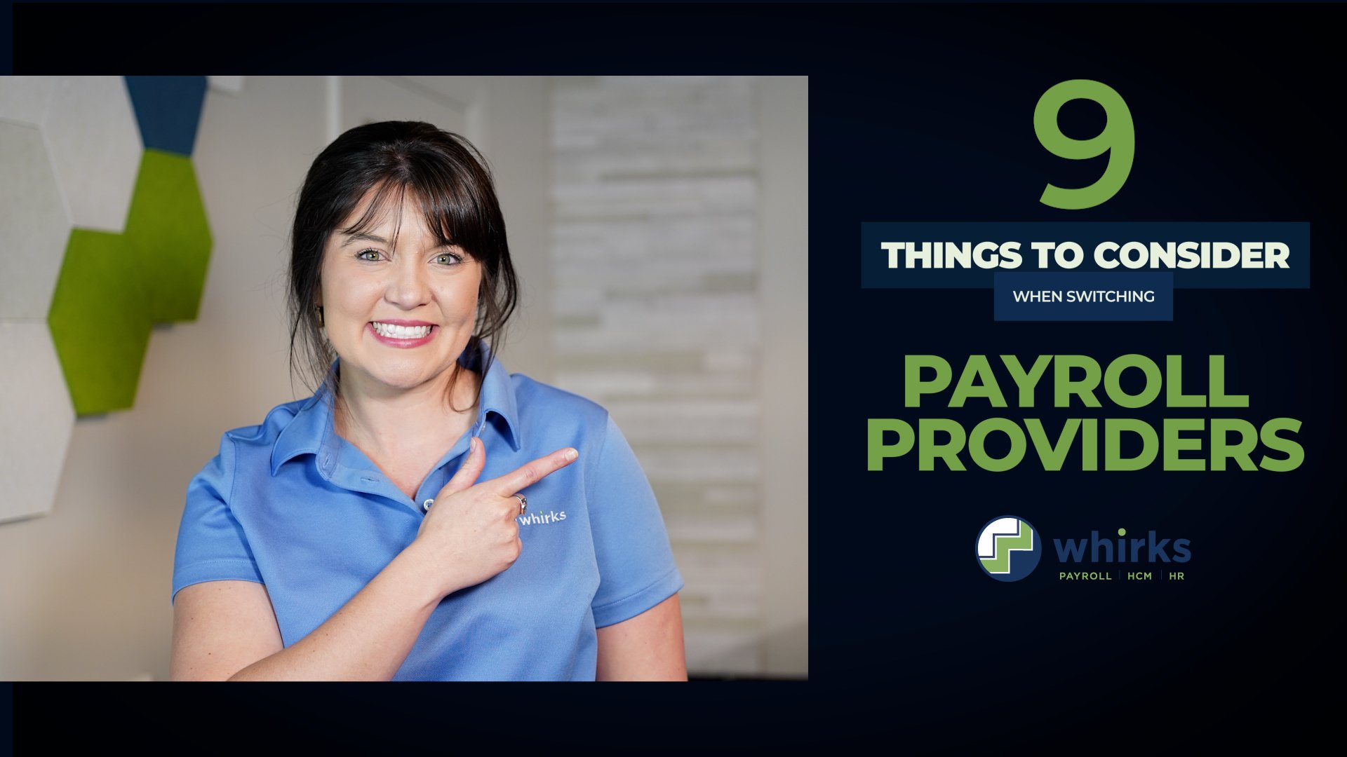 9 things to consider when choosing a payroll provider