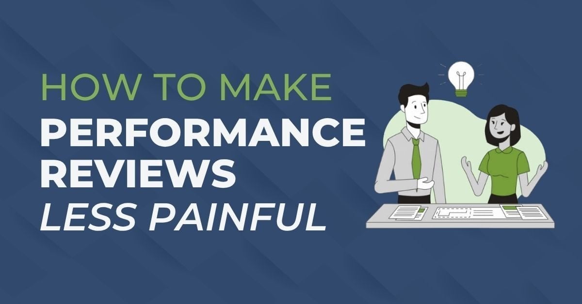 Illustration of boss and employee having a discussion with a light bulb above them and the text ‘How to Make Performance Reviews Less Painful’ on a blue background.