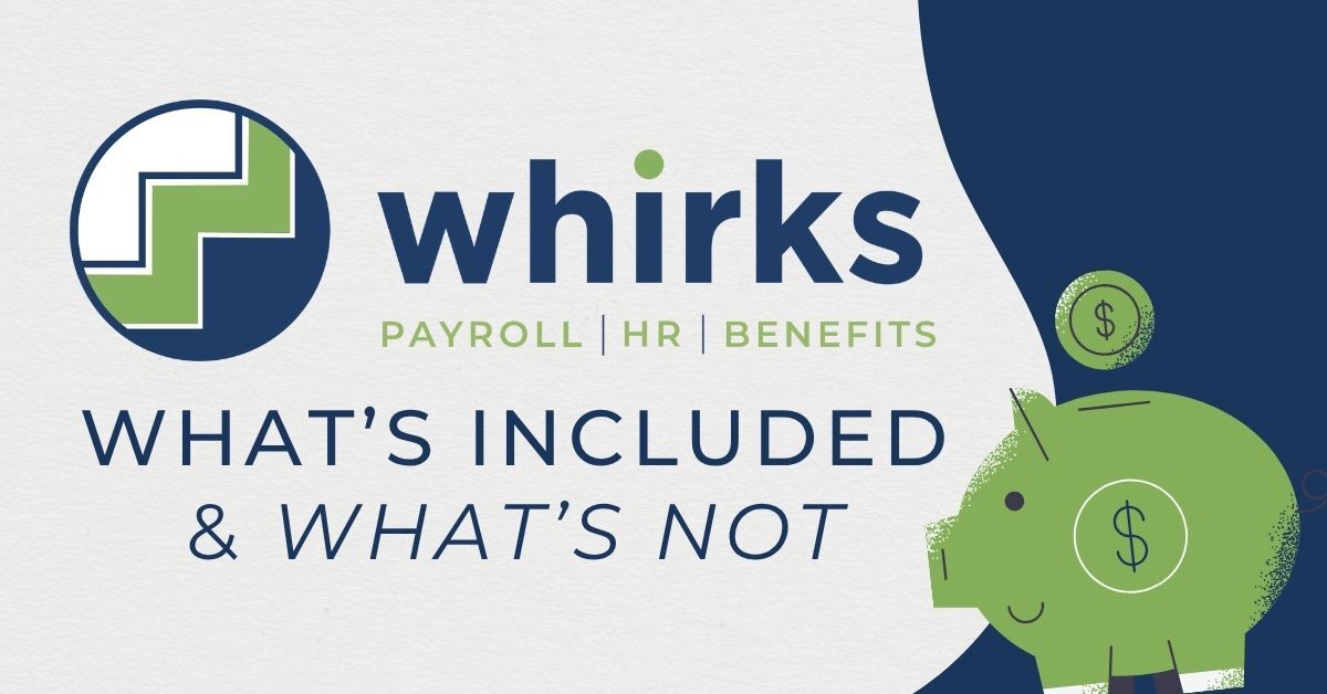 Whirks Payroll, HR, Benefits graphic featuring a green piggy bank and the title: 