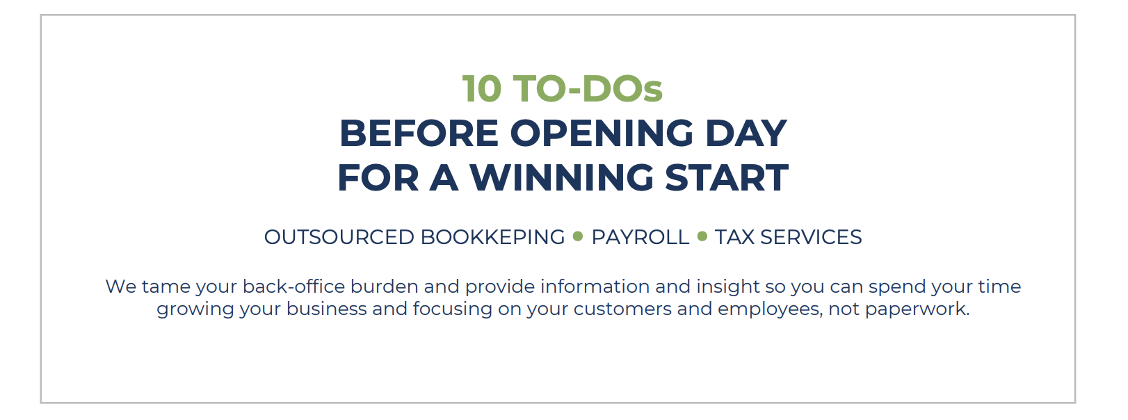 10 To-Dos for Opening Day for a Winning Start