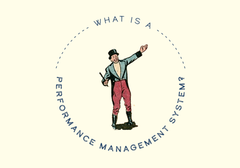 What is a Performance Management System?